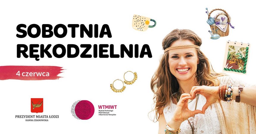 Sobotnia Rękodzielnia 4 czerwca. Plakat na białym tle, na którym pozuje roześmiana młoda kobieta.