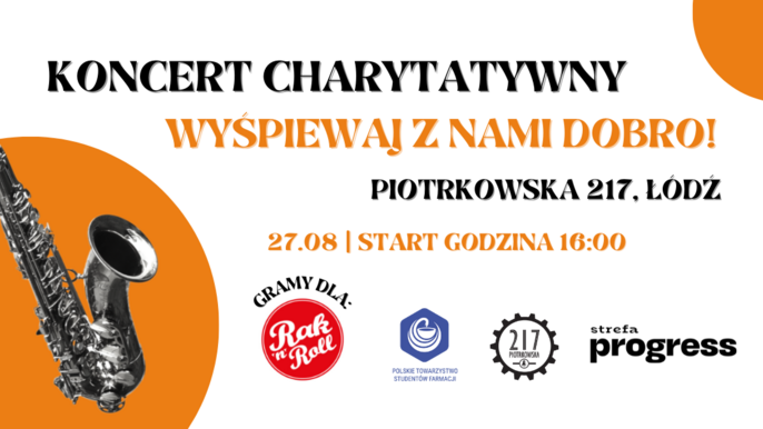 Koncert charytatywny "wyśpiewaj z nami dobro!" Piotrkowska 217. Start 27 sierpnia godz. 16:00 - Koncert charytatywny "wyśpiewaj z nami dobro!" Piotrkowska 217. Start 27 sierpnia godz. 16:00