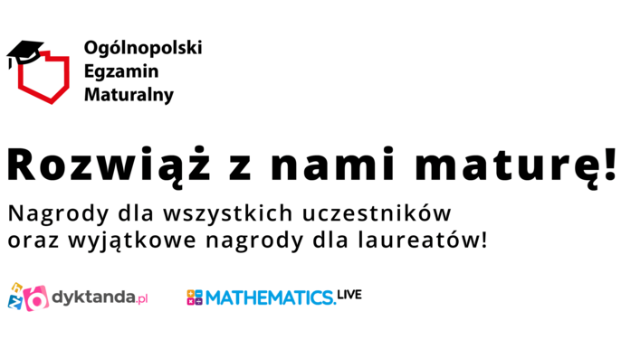 Rozwiąż z nami maturę! Nagrody dla wszystkich uczestników oraz wyjątkowe nagrody dla laureatów. Rozwiąż z nami maturę! Nagrody dla wszystkich uczestników oraz wyjątkowe nagrody dla laureatów. - Rozwiąż z nami maturę! Nagrody dla wszystkich uczestników oraz wyjątkowe nagrody dla laureatów.